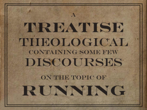 A Treatise Theological Containing Some Few Discourses on the topic of Running