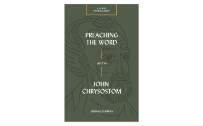 Book Review: Preaching the Word with John Chrysostom