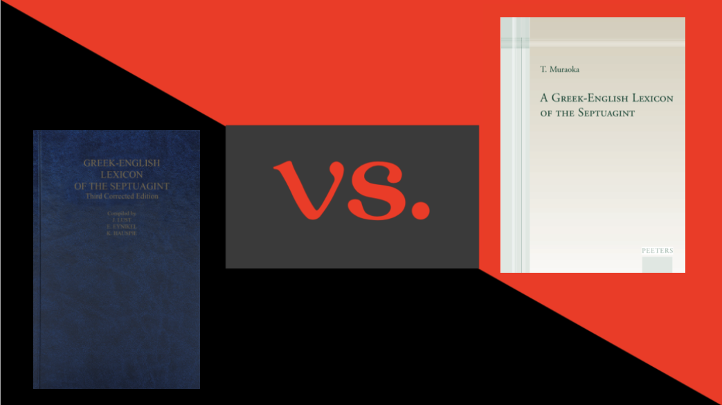 Battle of the Lexicons: Septuagint Edition