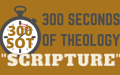 300SOT#3: What Is Scripture?