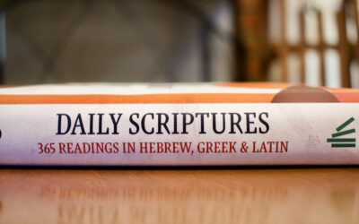 Daily Scriptures: 365 Readings in Hebrew, Greek, and Latin